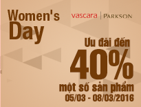 Vascara - Parkson - Women's day - Ưu đãi đến 40% một số sản phẩm