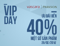 Vascara Parkson Hùng Vương - VIP DAY - Ưu đãi đến 40% một số sản phẩm