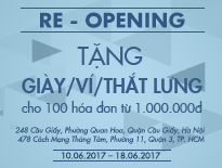 Re-Opening – Vascara Cầu Giấy và Vascara Cách Mạng Tháng Tám – Tặng Giày/Ví/Thắt Lưng cho 100 hóa đơn đầu tiên