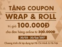 Tặng coupon Wrap & Roll cho hóa đơn mua hàng online từ 300.000 đồng