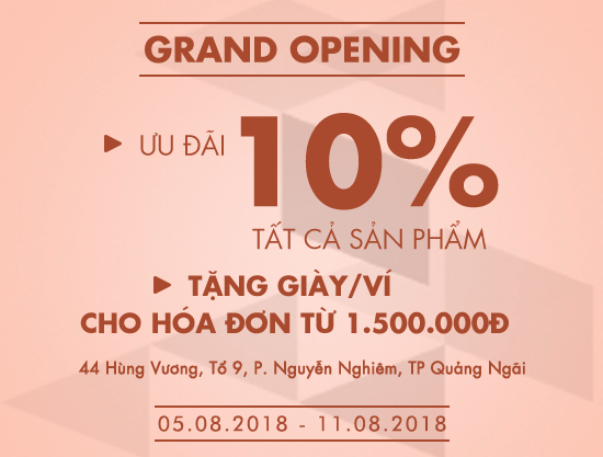 Grand Opening Vascara Quảng Ngãi - Ưu đãi 10% tất cả sản phẩm + Tặng Giày/Ví cho hóa đơn từ 1.500.000Đ