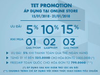 TET Promotion – Ưu đãi từ 5% - 15% cho hóa đơn online từ 01 – 03 sản phẩm + 5% khi thanh toán qua thẻ ngân hàng/ Tặng 01 ví đến 525.000Đ cho hóa đơn từ 2.000.000Đ/ Freeship cho hóa đơn 799.000Đ.