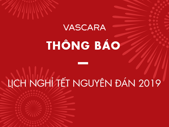 Thông báo lịch nghỉ Tết Nguyên Đán 2019