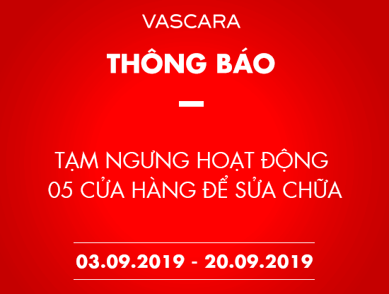 Thông báo tạm ngưng hoạt động 05 cửa hàng để sửa chữa