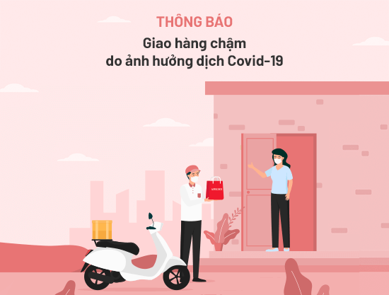 Thông báo giao hàng chậm do dịch Covid-19