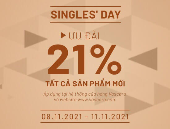 Singles’ Day - Ưu đãi 21% Tất Cả Sản Phẩm Mới