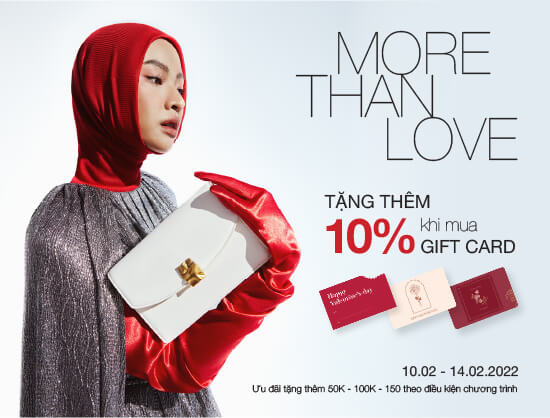 More Than Love - Tặng thêm 10% khi mua Gift Card