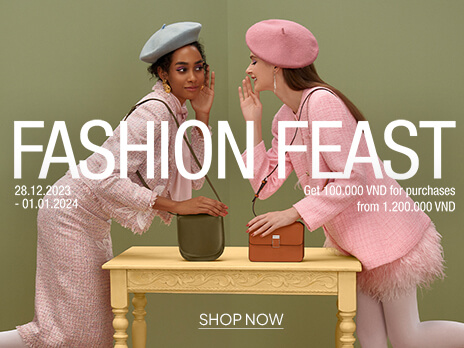 FASHION FEAST - RỘN RÀNG ƯU ĐÃI CUỐI NĂM