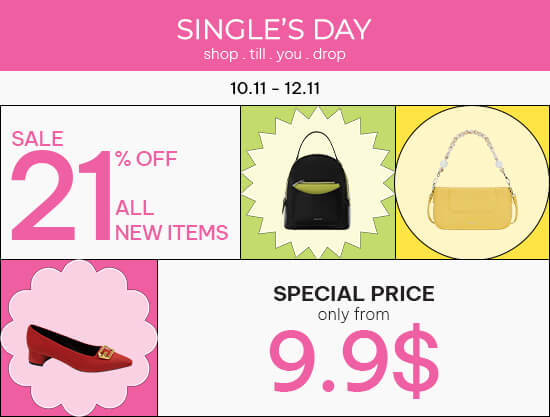 SINGLE'S DAY - SHOP TILL YOU DROP