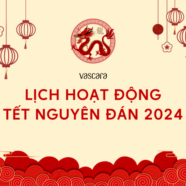 LỊCH HOẠT ĐỘNG TẾT NGUYÊN ĐÁN 2024