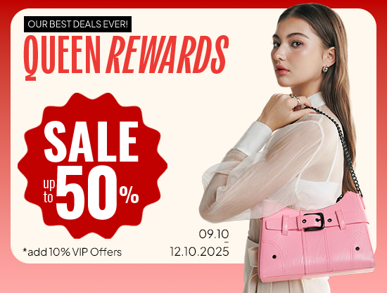 Queen Reward - Hot Picks Up to 50% Off