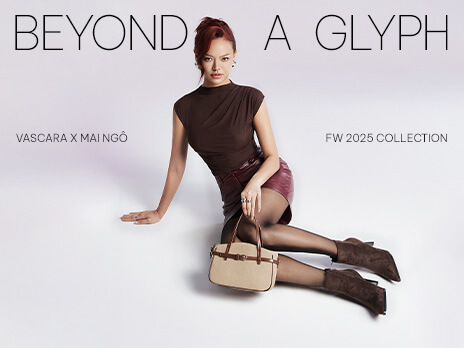 Mai Ngô cùng Vascara kể hành trình “Beyond a Glyph” - khi vẻ đẹp vượt mọi khuôn khổ