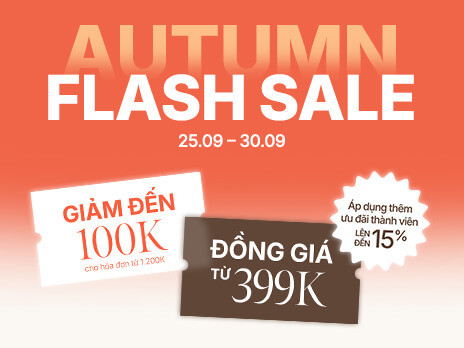 AUTUMN FLASH SALE – Thu về sale lớn