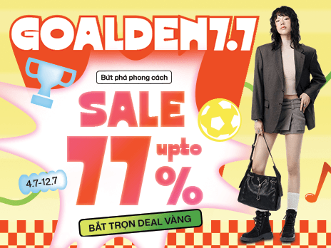 GOALDEN 77 - SĂN DEAL PHONG CÁCH LÊN ĐẾN 77%