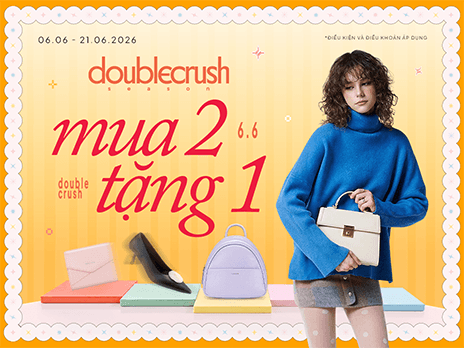 DOUBLE CRUSH SEASON - MUA 2 TẶNG 1 SĂN THÊM ƯU ĐÃI 166K