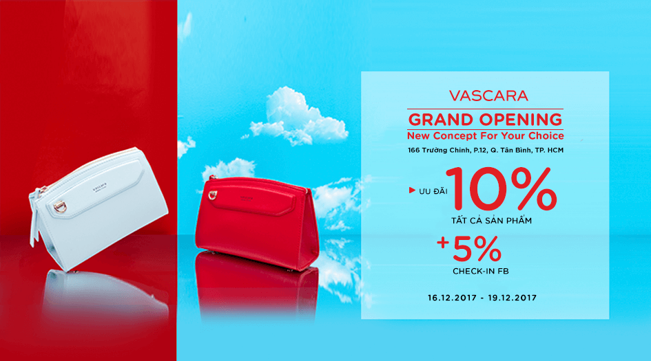 Grand Opening Vascara Trường Chinh