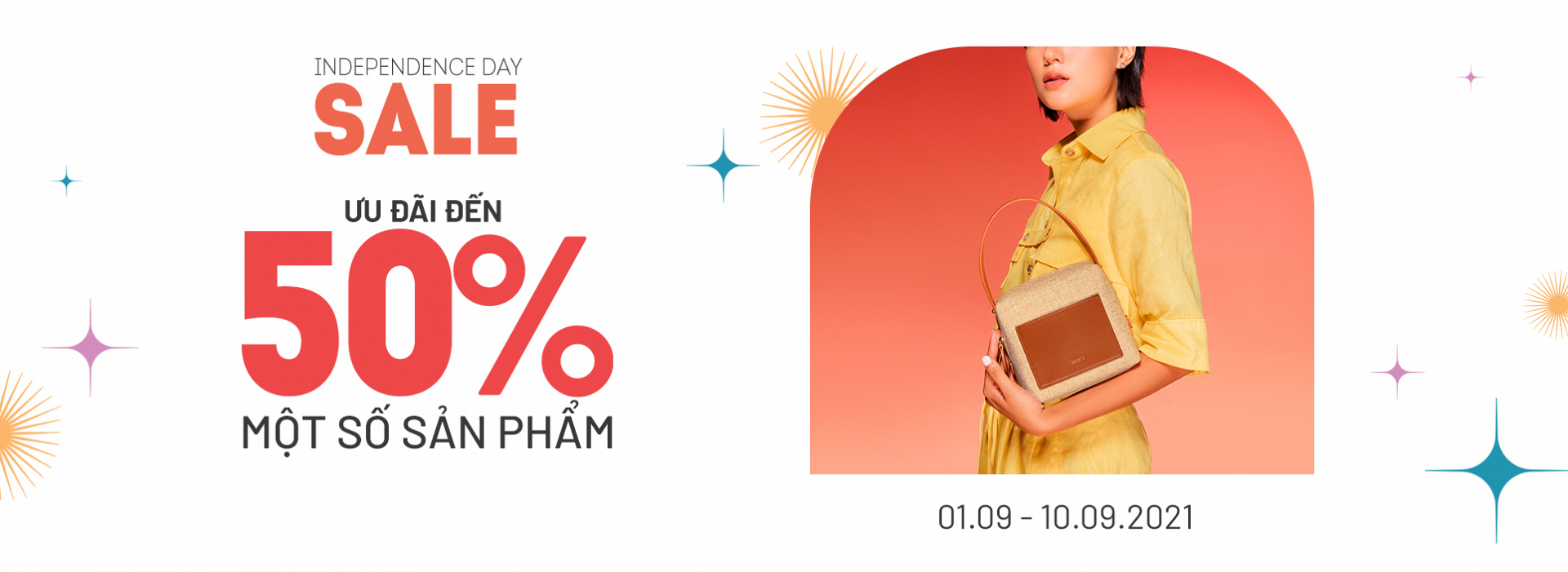 Independence Day Sale – Ưu đãi 10% - 50% Tất Cả Sản Phẩm + Áp dụng VIP