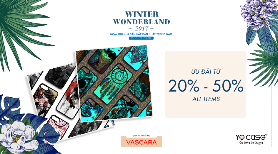 Yocase ưu đãi từ 20% đến 50% tất cả các sản phẩm tại sự kiện Winter Wonderland 2017