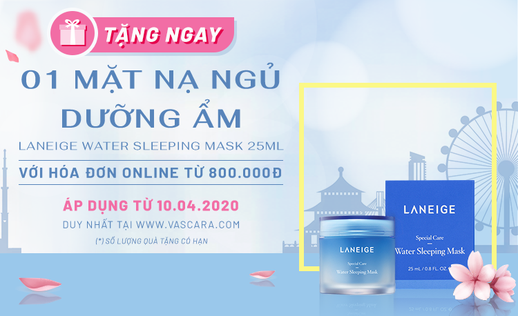 Ưu đãi online - Nhận ngay mặt nạ ngủ Laneige trị giá 250.000đ