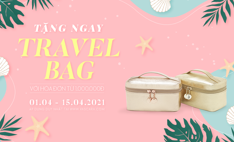 Tặng ngay Travel Bag với hóa đơn online từ 1.000.000đ